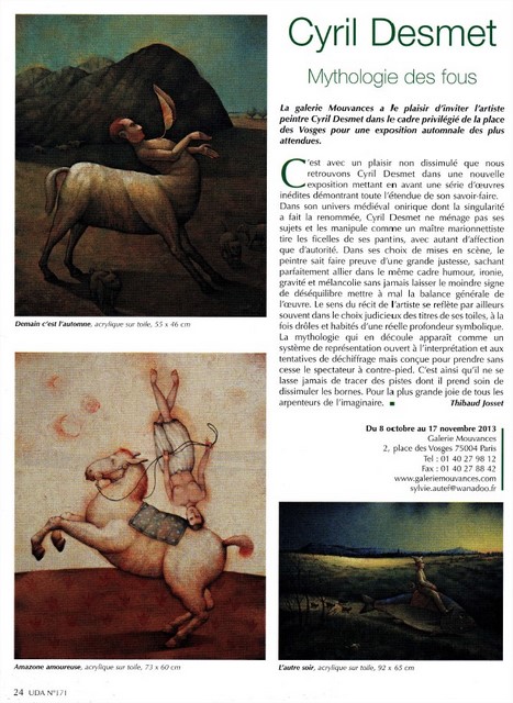 Octobre 2013 - Univers des arts Article de Thibaud Josset, à l'occasion de l'exposition à la galerie Mouvance